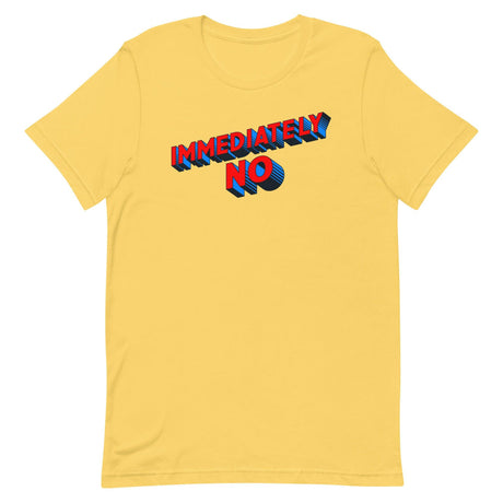 Immediately No-T-Shirts-Swish Embassy