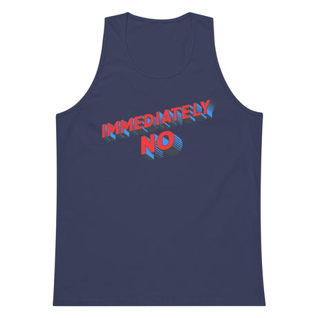 Immediately No (Tank Top)-Tank Top-Swish Embassy