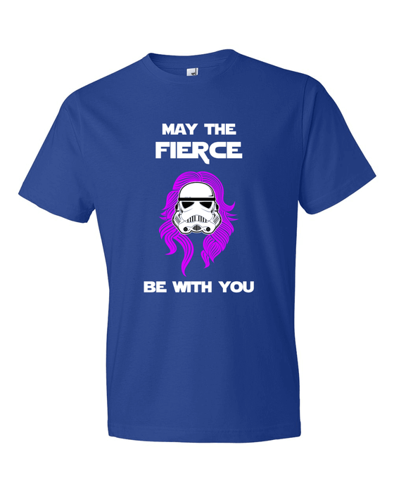 May the Fierce Be With You-T-Shirts-Swish Embassy