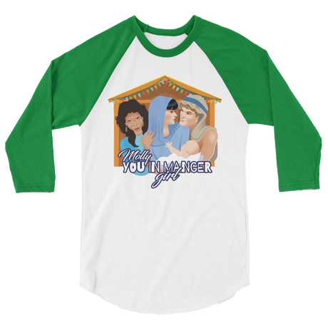 Molly, You in Manger Girl! (Raglan)-Raglan-Swish Embassy