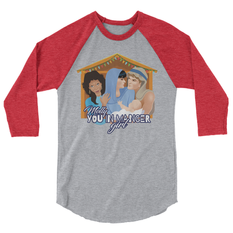 Molly, You in Manger Girl! (Raglan)-Raglan-Swish Embassy