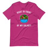 Right in Front of my Salad?-T-Shirts-Swish Embassy