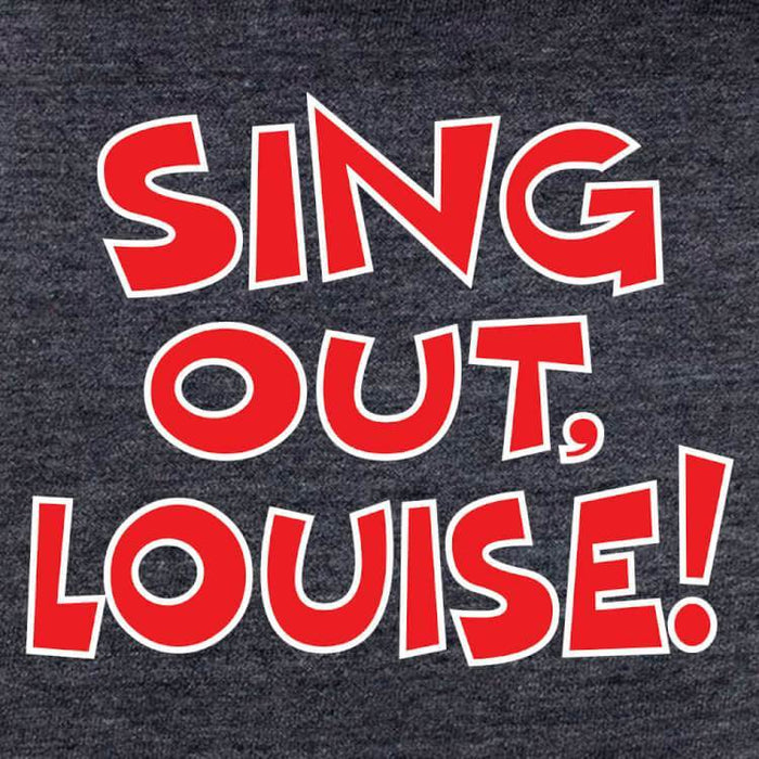 Sing Out, Louise!-T-Shirts-Swish Embassy