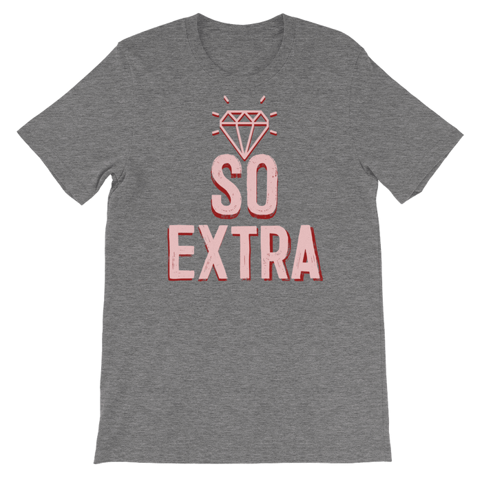 So Extra-T-Shirts-Swish Embassy