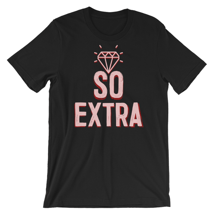 So Extra-T-Shirts-Swish Embassy