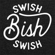 Swish Swish Bish-T-Shirts-Swish Embassy