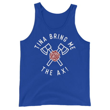 Tina Bring Me the Ax (Tank Top)-Tank Top-Swish Embassy