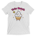 Tres Butch (Retail Triblend)-Triblend T-Shirt-Swish Embassy