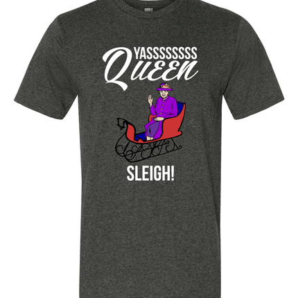 Yass Queen Sleigh-T-Shirts-Swish Embassy