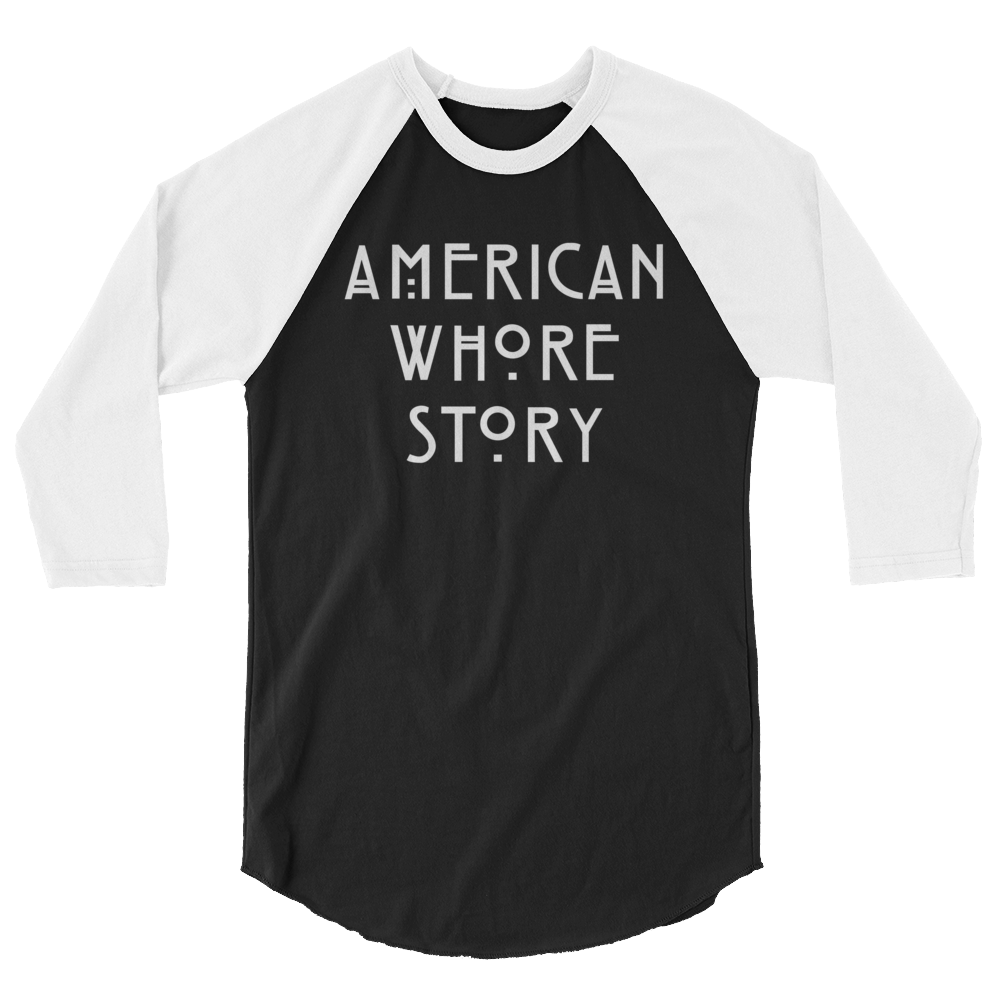 American Whore Story (Raglan)-Raglan-Swish Embassy