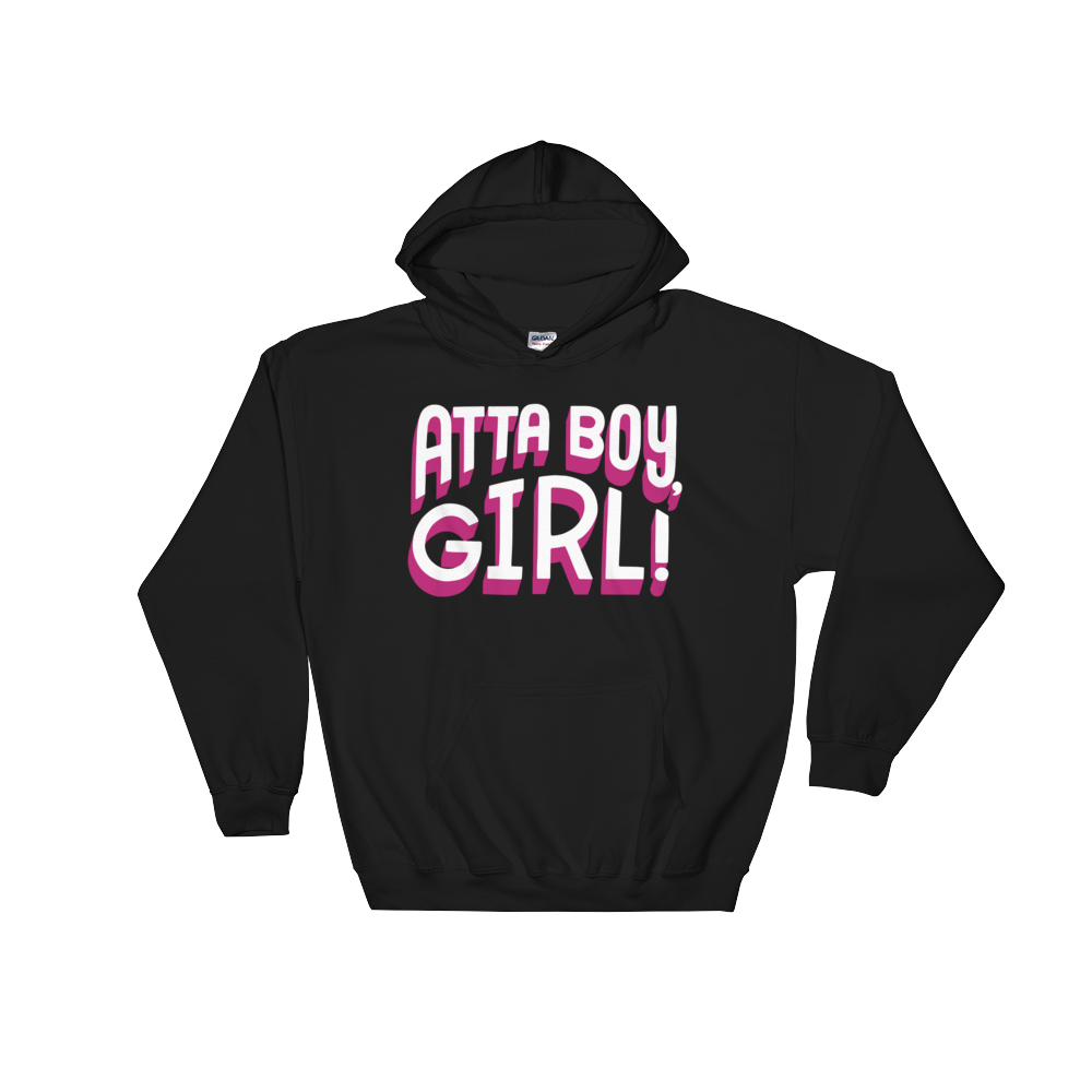 Atta Boy, Girl! (Hoodie)-Hoodie-Swish Embassy