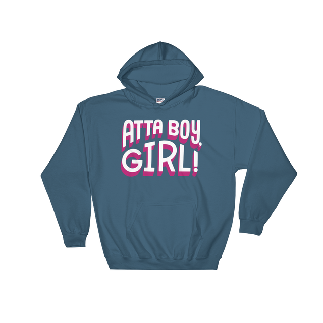 Atta Boy, Girl! (Hoodie)-Hoodie-Swish Embassy