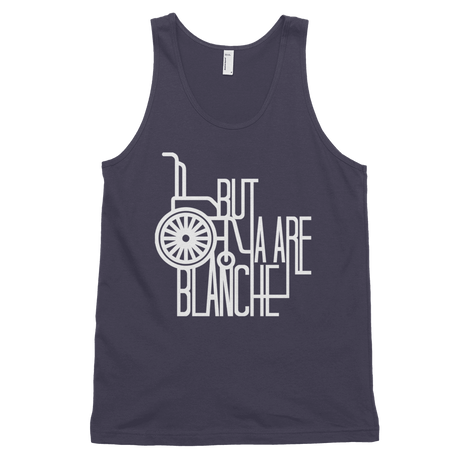 But Ya Are Blanche (Tank Top)-Tank Top-Swish Embassy
