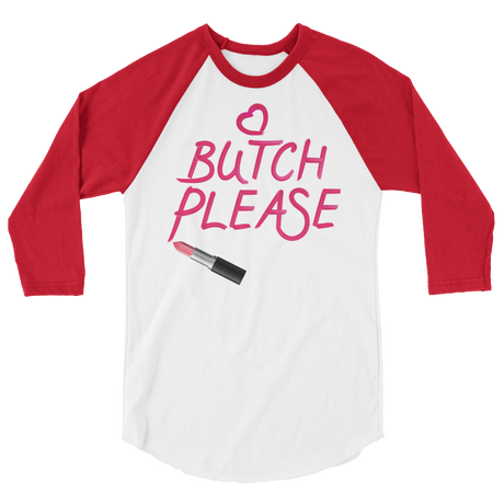 Butch Please (Raglan)-Raglan-Swish Embassy