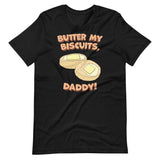 Butter my Biscuits-T-Shirts-Swish Embassy