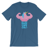 Do You Even Lift, Girl?-T-Shirts-Swish Embassy
