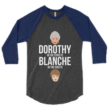 Dorothy in the Streets, Blanche in the Sheets (Raglan)-Raglan-Swish Embassy