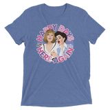 Happy Days Are Here Again (Triblend)-Triblend T-Shirt-Swish Embassy