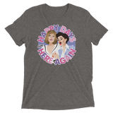 Happy Days Are Here Again (Triblend)-Triblend T-Shirt-Swish Embassy