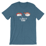 I Like it Raw-T-Shirts-Swish Embassy