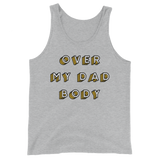 Over My Dad Body (Tank Top)-Tank Top-Swish Embassy
