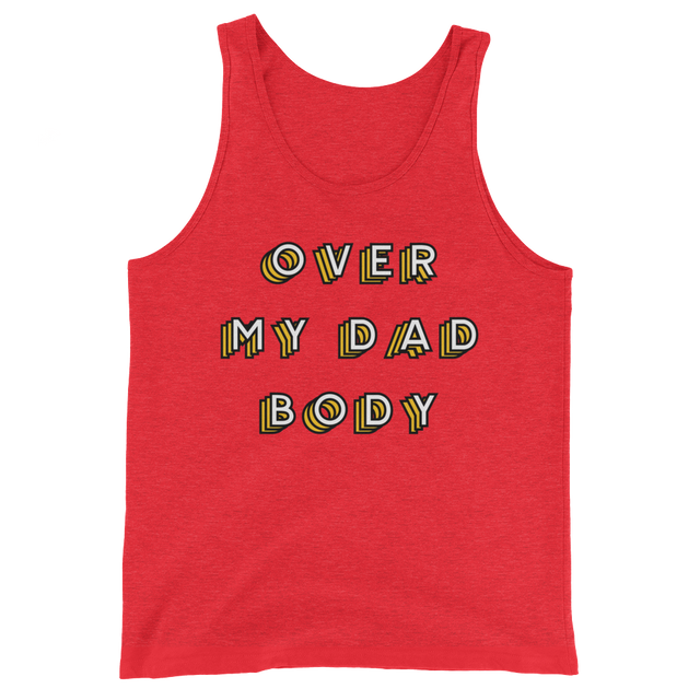 Over My Dad Body (Tank Top)-Tank Top-Swish Embassy