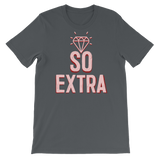So Extra-T-Shirts-Swish Embassy