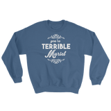 You're Terrible Muriel (Long Sleeve)-Long Sleeve-Swish Embassy